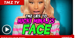 Nicki Minaj -- The Biggest Lie Ever Told 