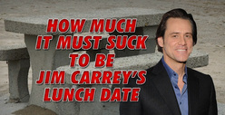Jim Carrey -- Worst Lunch Date Ever