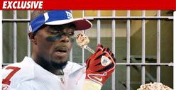Plaxico's Final Prison Meal -- Sowing His Oats