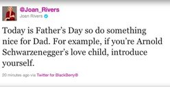 A Father's Day Message from Joan Rivers