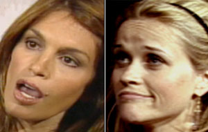 Cindy Crawford / Reese Witherspoon