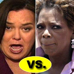 Oprah vs. Rosie