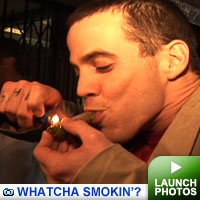 Whatcha smoking gallery: Click to launch photos