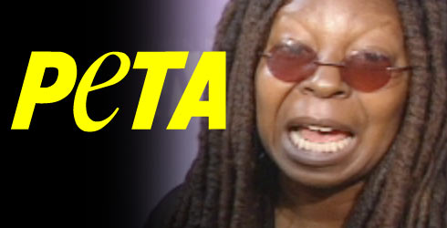 PETA and Whoopi Goldberg