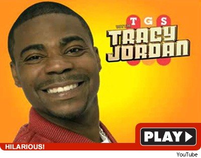 Tracy Jordan: Click to watch
