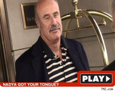 Dr. Phil: Click to watch