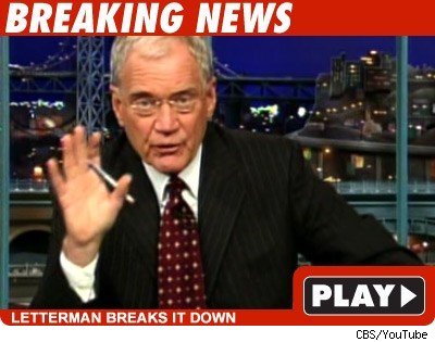 Letterman Says Someone's Extorting Him David Letterman Extortion