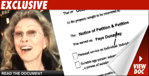 Dunaway's Landlord -- Faye Won't Pay! Faye Dunaway: Click to launch