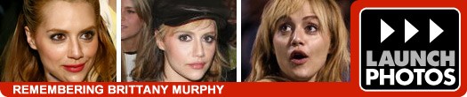 Remembering Brittany Murphy Remembering Brittany Murphy