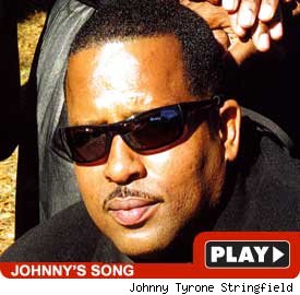 Johnny Tyrone Stringfield: Click to listen Johnny Tyrone Stringfield: Click to listen