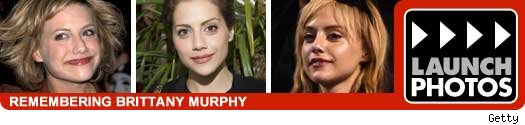 Remembering Brittany Murphy Remembering Brittany Murphy