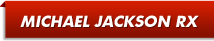 Michael Jackson RX