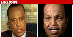 Conrad Murray to Joe Jackson:  Objection!!!