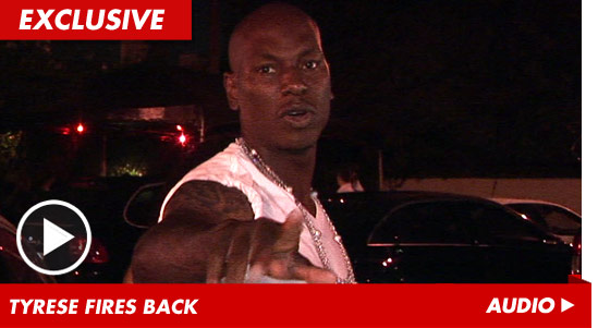 0928_tyrese_fires_back_ex_audio_2