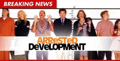 'Arrested Development' -- Coming Back for One More Season!!!!