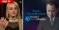 Lindsay Lohan -- The Hypothetical Episode of Inside the Actor's Studio