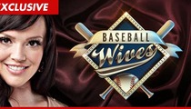 'Baseball Wives' Anna Benson Dildo Stunt has Show Staffers in Uproar