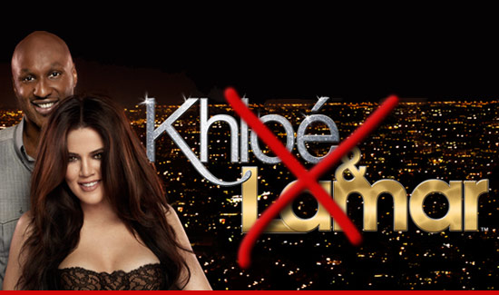 Khloe & Lamar is being canceled