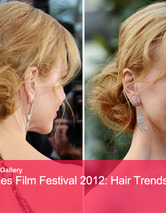 2012 Cannes Film Festival: Our Favorite Celebrity Hairstyles!