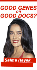 Good Genes: Selma Hayek