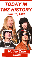 Today in TMZ History: Motley Crue Sues