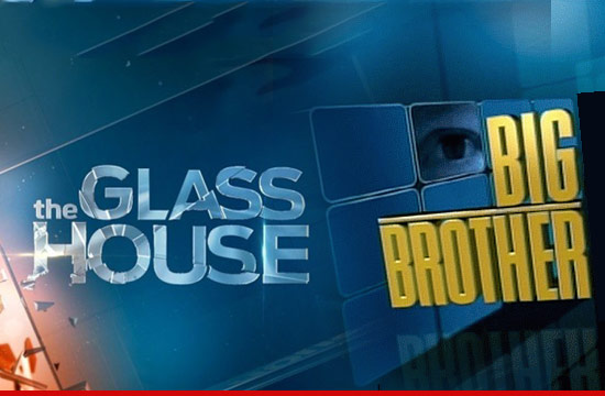 0615_glass_house_big_brother