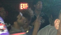 Drake Hits Up D.C. Nightclub -- 40 Bottles of Booze