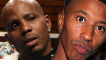 DMX Lashes Back at Fredro Starr -- 'He's 4 ft. Tall & ALL TALK'