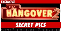 'Hangover 2' -- Crazy Secret Pics from the Set
