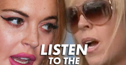 Lindsay Lohan -- 'Dad, [Mom's] On Cocaine!'