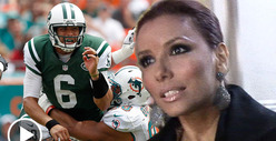 Eva Longoria & Mark Sanchez -- Break Up Was a Team Effort