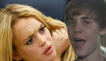 Lindsay Lohan -- Justin Bieber Will Pay!