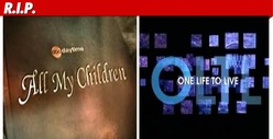 'All My Children,' 'One Life to Live' -- CANCELLED