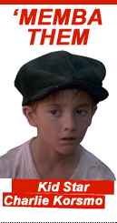 Memba Them: Kid Star Charlie Korsmo