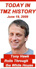 Today in TMZ History: Tony Hawk Rolls Through the White House