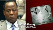Conrad Murray to Jackson Family -- Mark My Words, I Will Destroy You ... 'Consider This an Imminent Nuclear Warning'