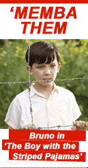 Memba Them: Bruno in the Boy with the Striped Pajamas