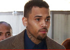 Chris Brown -- You Got Too Close to Our Women So We Booted You From Rehab