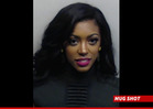 Porsha Williams -- Most Glam Mug Shot Ever