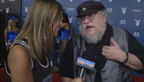 'Game of Thrones' Creator George R.R. Martin -- I'm NOT Obsessed With 'Weenies' ... I LOVE BOOBS!