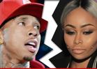Tyga & Blac Chyna -- Broken Up!!!