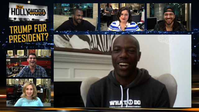 Terrell Owens -- If Trump Runs for Prez ... GET ME A JOB!