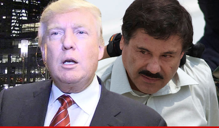 Donald Trump Calls in FBI Over Death Threats Involving El Chapo