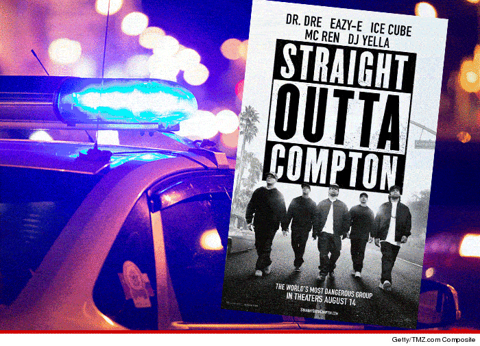 L.A. Cops -- 'Straight Outta Compton' Puts Us at Risk