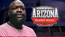 Rick Ross Sued -- Wasn't the Boss at Super Bowl XLIX ... Give us Back Our $55k!