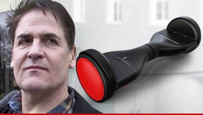Mark Cuban Vows to Sue -- Those 'Hoverboards' Belong to Me!