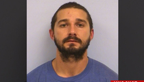 Shia LaBeouf Arrested ... Booked for Public Intoxication