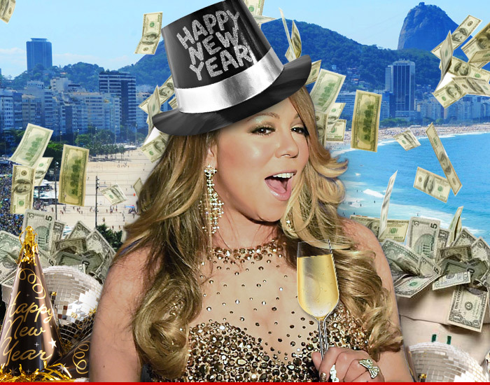 Mariah Carey -- My 'Auld Lang Syne' Will Cost You Millions!!!