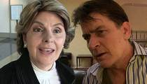 Charlie Sheen -- Gloria Allred Now in the Game ... Repping Women