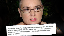 Sinead O'Connor Ranting Against Her Family Again ... 'You're Dead to Me'